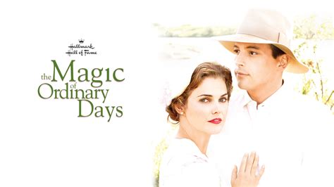 the magic of ordinary days stream|hallmark magic of ordinary days.